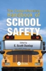 Image for The Comprehensive Handbook of School Safety