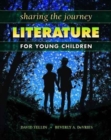 Image for Sharing the Journey : Literature for Young Children