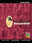 Image for Skills, Drills &amp; Strategies for Racquetball