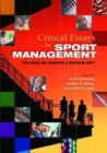 Image for Critical Essays in Sport Management : Exploring and Achieving a Paradigm Shift