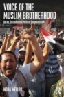 Image for Voice of the Muslim Brotherhood  : Da&#39;wa, discourse, and political communication