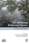 Image for De-idealizing relational theory  : a critique from within