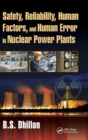 Image for Safety, reliability, human factors, and human error in nuclear power plants