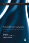 Image for Sustainable culinary systems  : local foods, innovation, tourism and hospitality