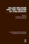 Image for Gilles Deleuze and the Theater of Philosophy
