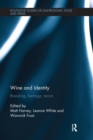 Image for Wine and identity  : branding, heritage, terroir