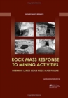 Image for Rock Mass Response to Mining Activities