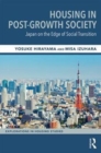 Image for Housing in post-growth society  : Japan on the edge of social transition