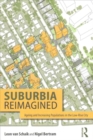 Image for Suburbia reimagined  : ageing and increasing populations in the low-rise city