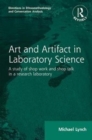 Image for Routledge Revivals: Art and Artifact in Laboratory Science (1985) : A study of shop work and shop talk in a research laboratory