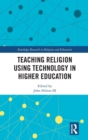 Image for Teaching Religion Using Technology in Higher Education