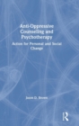 Image for Anti-Oppressive Counseling and Psychotherapy