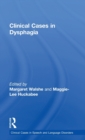 Image for Clinical Cases in Dysphagia
