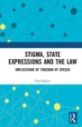 Image for Stigma, State Expressions and the Law