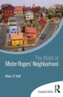 Image for The World of Mister Rogers’ Neighborhood