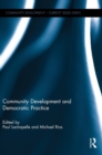 Image for Community development and democratic practice