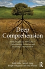 Image for Deep comprehension  : multi-disciplinary approaches to understanding, enhancing, and measuring comprehension