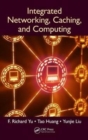 Image for Integrated Networking, Caching, and Computing