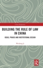 Image for Building the Rule of Law in China