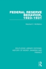 Image for Federal Reserve Behavior, 1923-1931