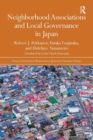 Image for Neighborhood Associations and Local Governance in Japan