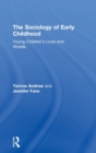 Image for The Sociology of Early Childhood