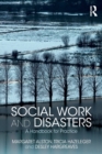 Image for Social work and disasters  : a handbook for practice