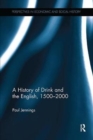 Image for A History of Drink and the English, 1500–2000
