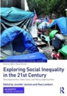 Image for Exploring social inequality in the 21st century  : new approaches, new tools, and policy opportunities