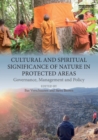 Image for Cultural and spiritual significance of nature in protected areas  : governance, management and policy
