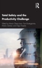 Image for Total Safety and the Productivity Challenge