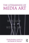 Image for The literariness of media art