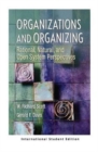 Image for Organizations and Organizing : Rational, Natural and Open Systems Perspectives (International Student Edition)