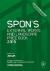Image for Spon&#39;s External Works and Landscape Price Book 2018