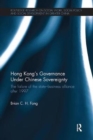 Image for Hong Kong&#39;s Governance Under Chinese Sovereignty