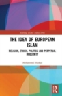 Image for The Idea of European Islam