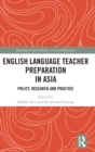 Image for English Language Teacher Preparation in Asia