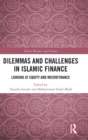 Image for Dilemmas and Challenges in Islamic Finance