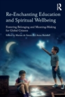 Image for Re-Enchanting Education and Spiritual Wellbeing