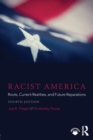 Image for Racist America  : roots, current realities, and future reparations