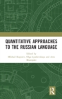 Image for Quantitative Approaches to the Russian Language