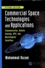 Image for Commercial Space Technologies and Applications: Communication, Remote Sensing, GPS, and Meteorological Satellites, Second Edition