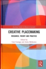 Image for Creative placemaking  : research, theory and practice