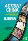 Image for Action! China  : a field guide to using Chinese in the community