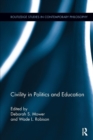 Image for Civility in politics and education