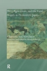 Image for Rice, Agriculture, and the Food Supply in Premodern Japan