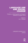Image for Language Use and Social Change