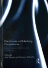 Image for Elite Schools in Globalising Circumstances
