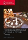 Image for The Routledge international handbook of sandplay therapy