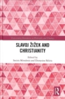 Image for Slavoj Zizek and Christianity
